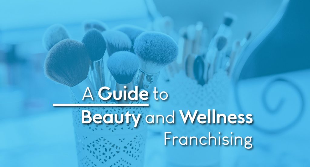 Beauty and Wellness Franchise